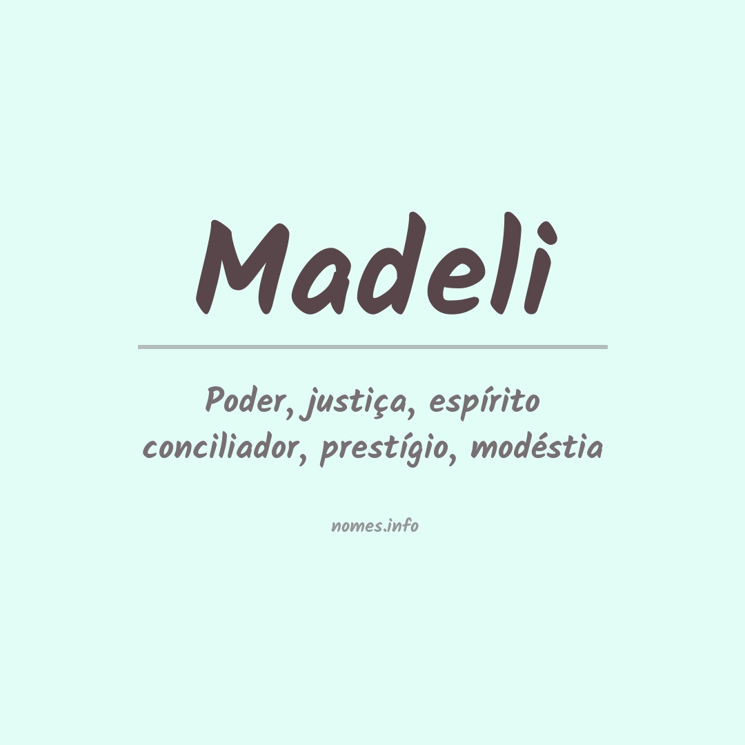 Significado do nome Madeli