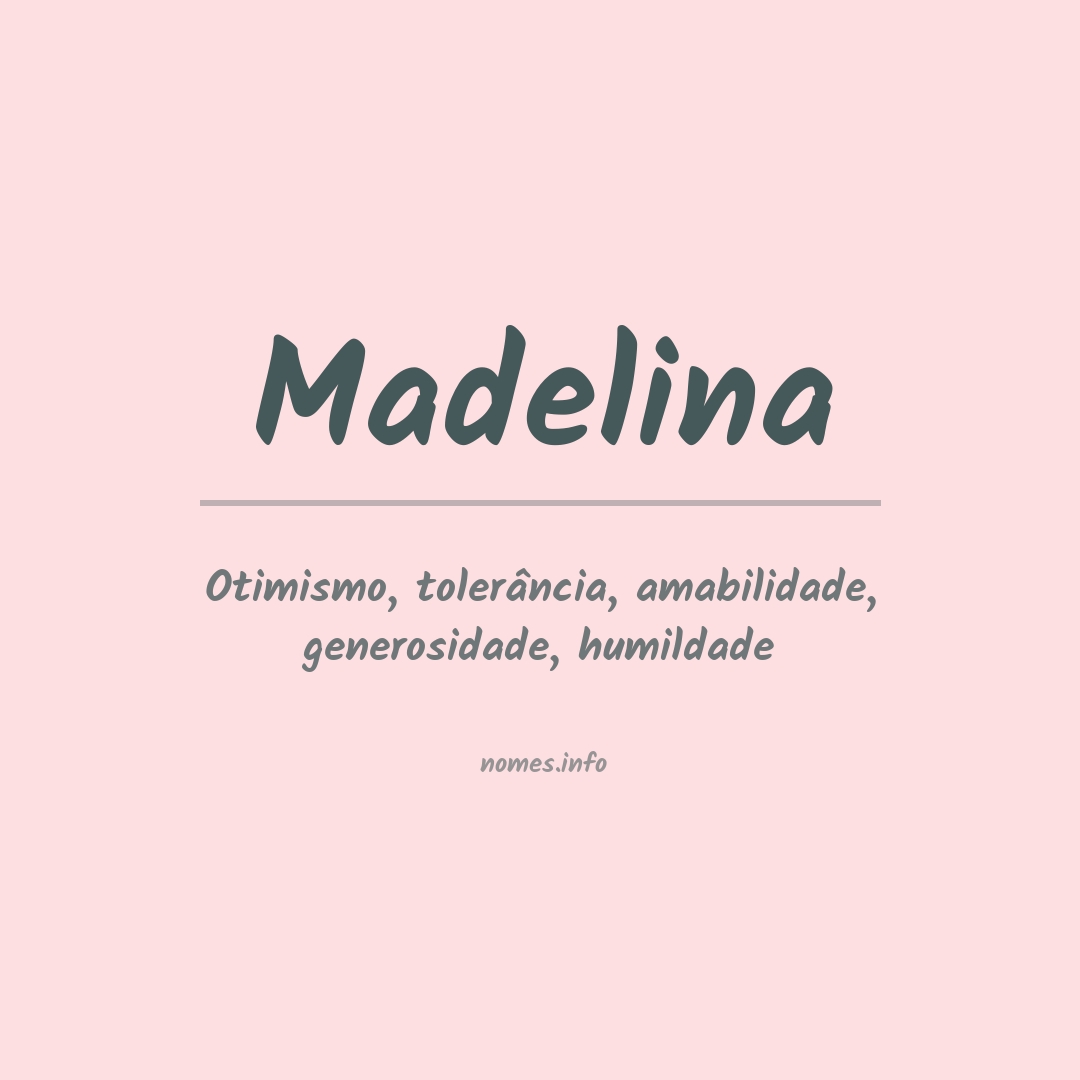 Significado do nome Madelina