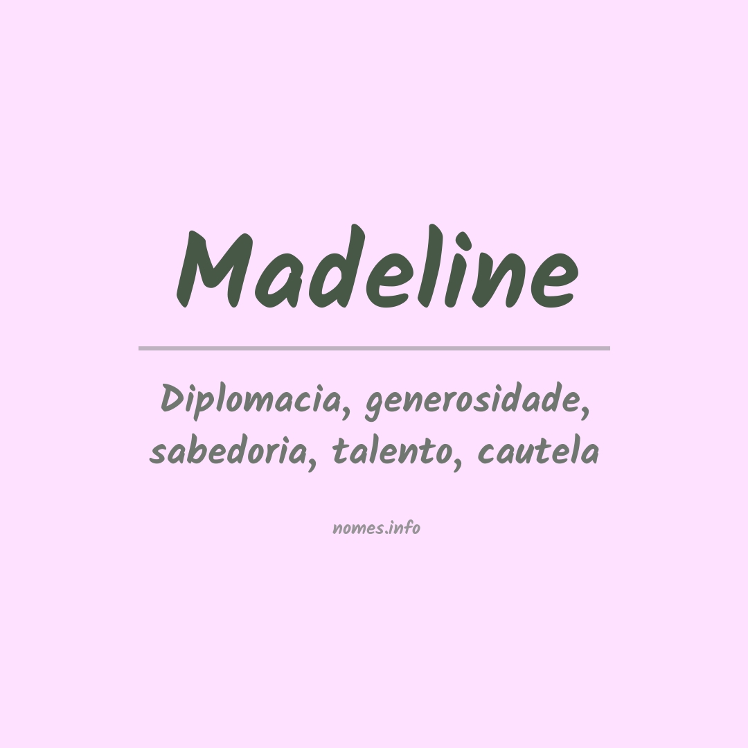 Significado do nome Madeline