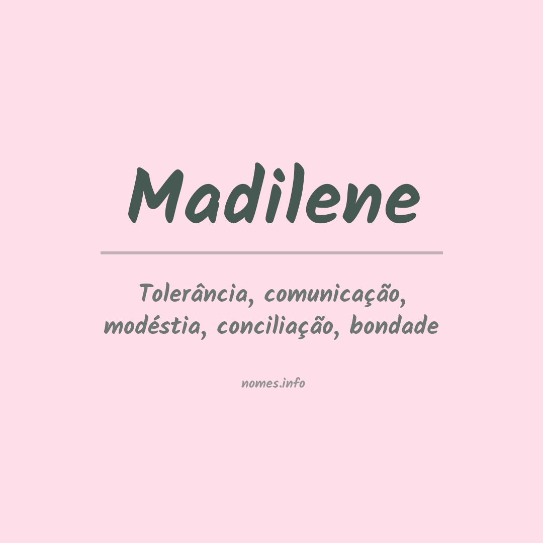 Significado do nome Madilene