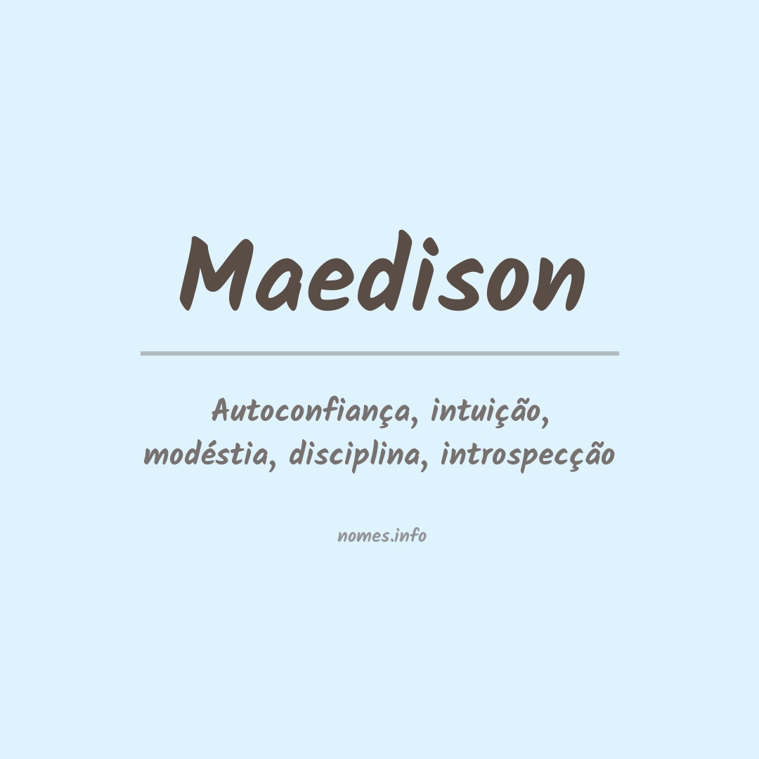 Significado do nome Maedison