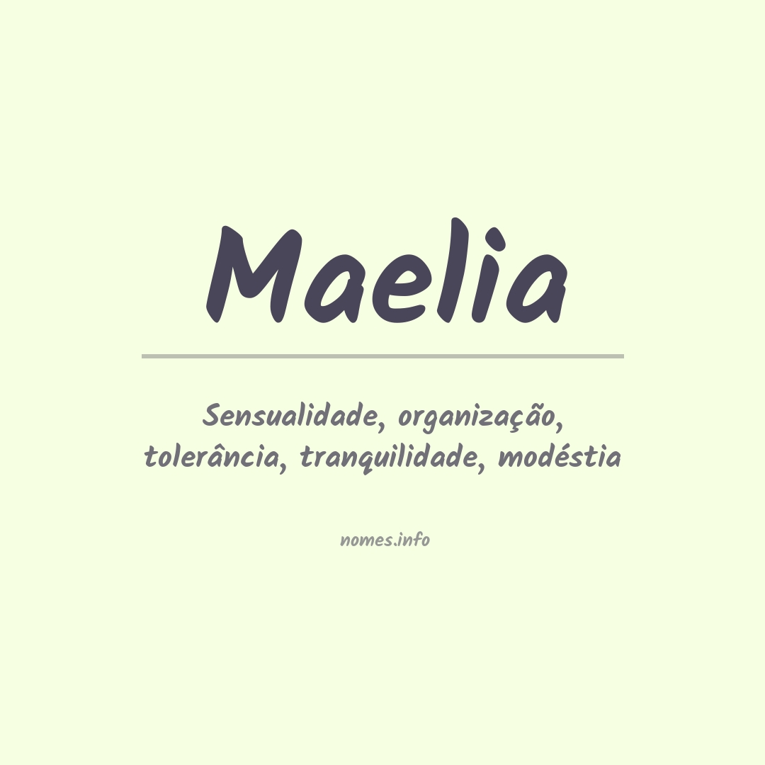 Significado do nome Maelia