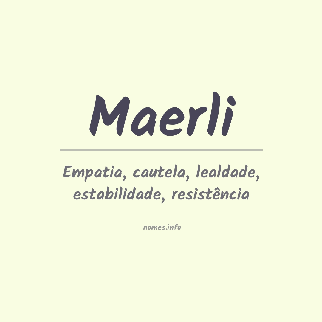 Significado do nome Maerli