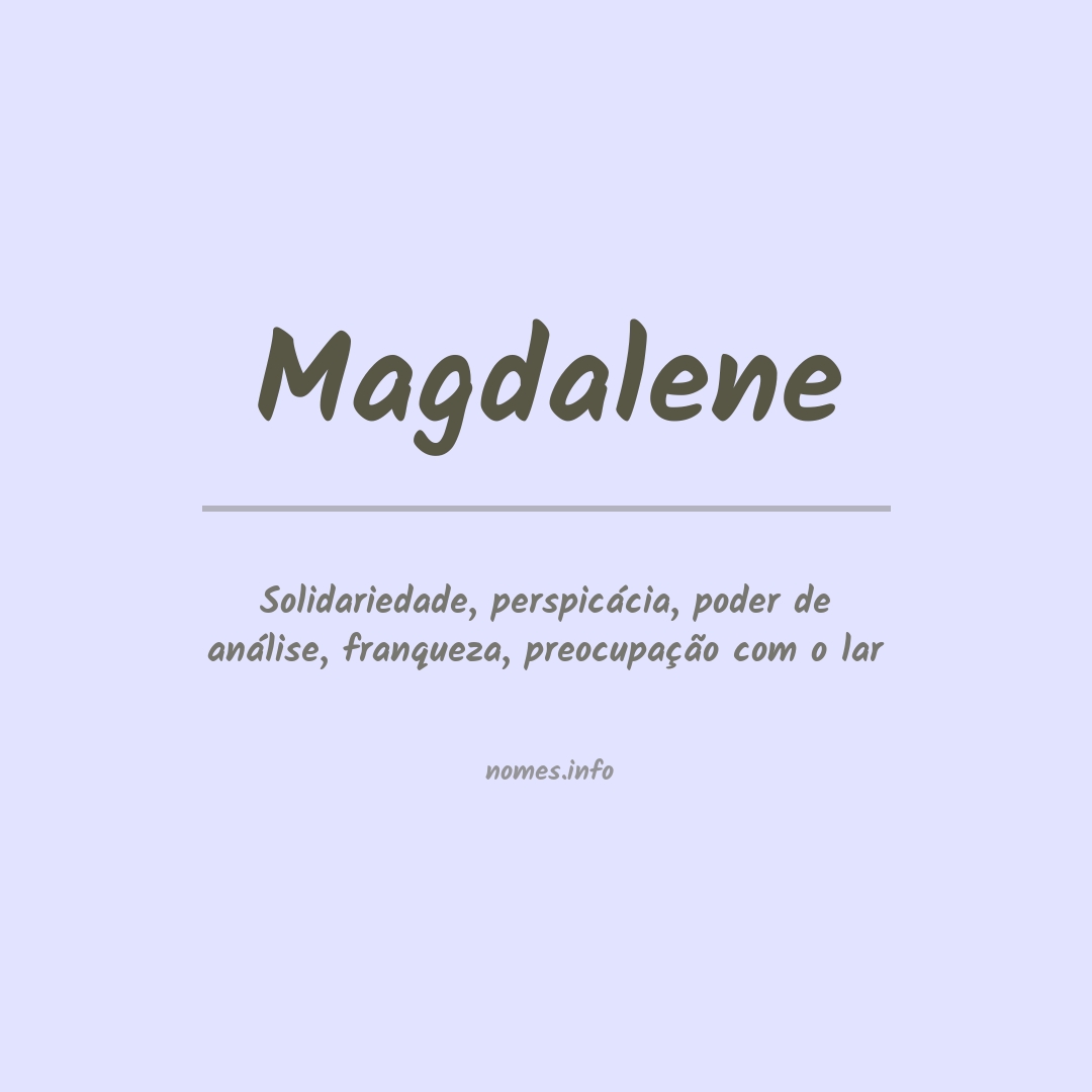 Significado do nome Magdalene