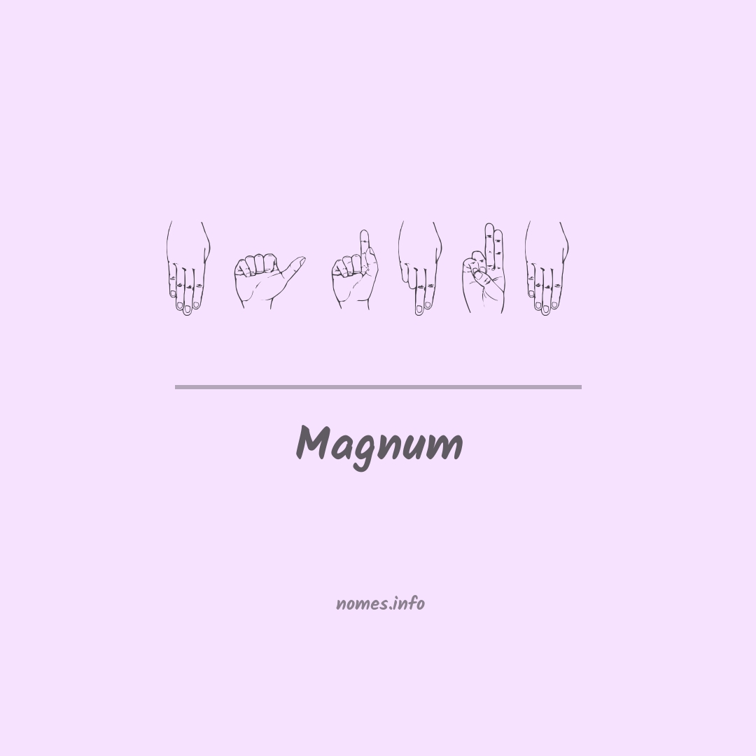 Magnum em Libras