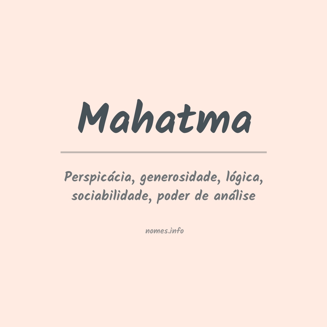 Significado do nome Mahatma