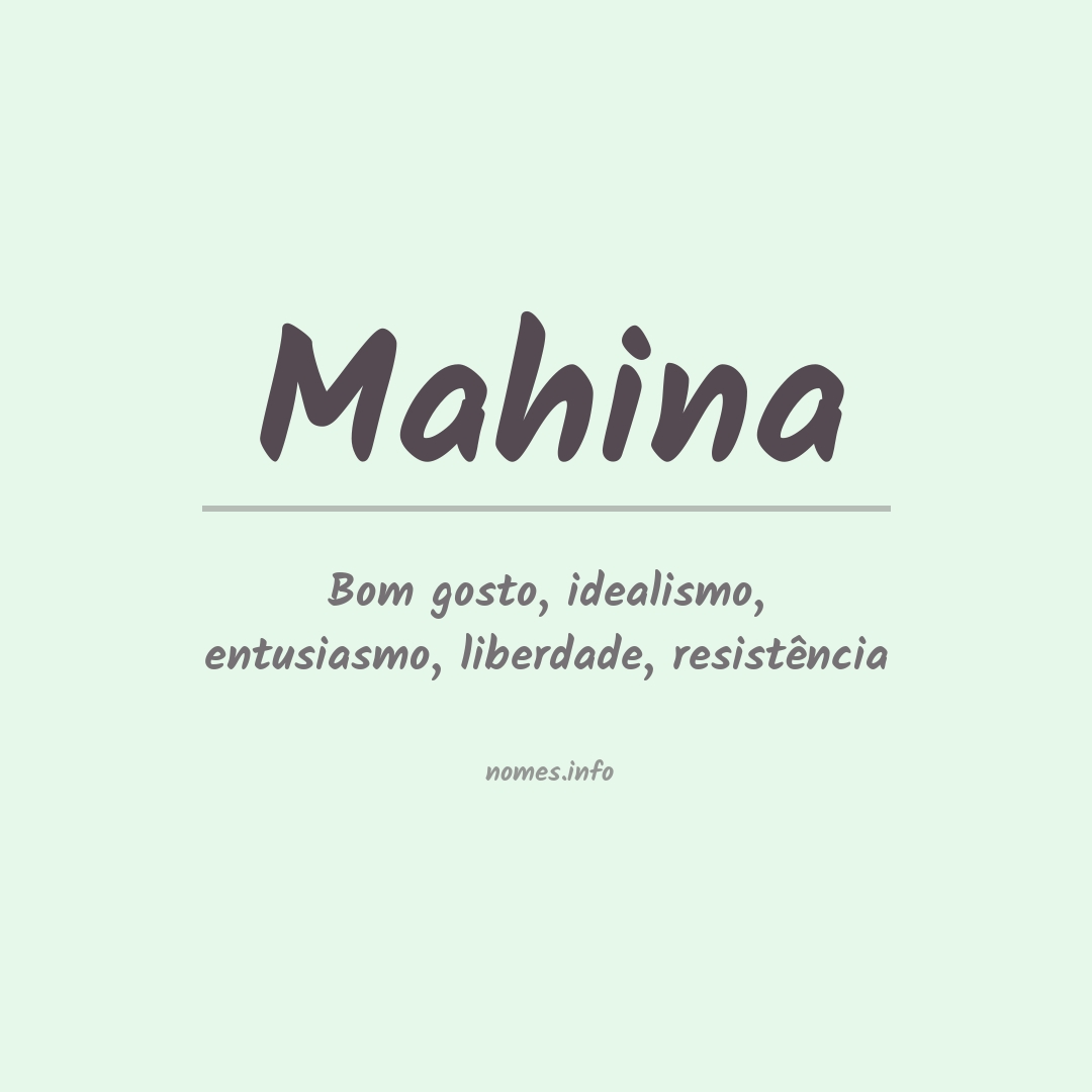 Significado do nome Mahina