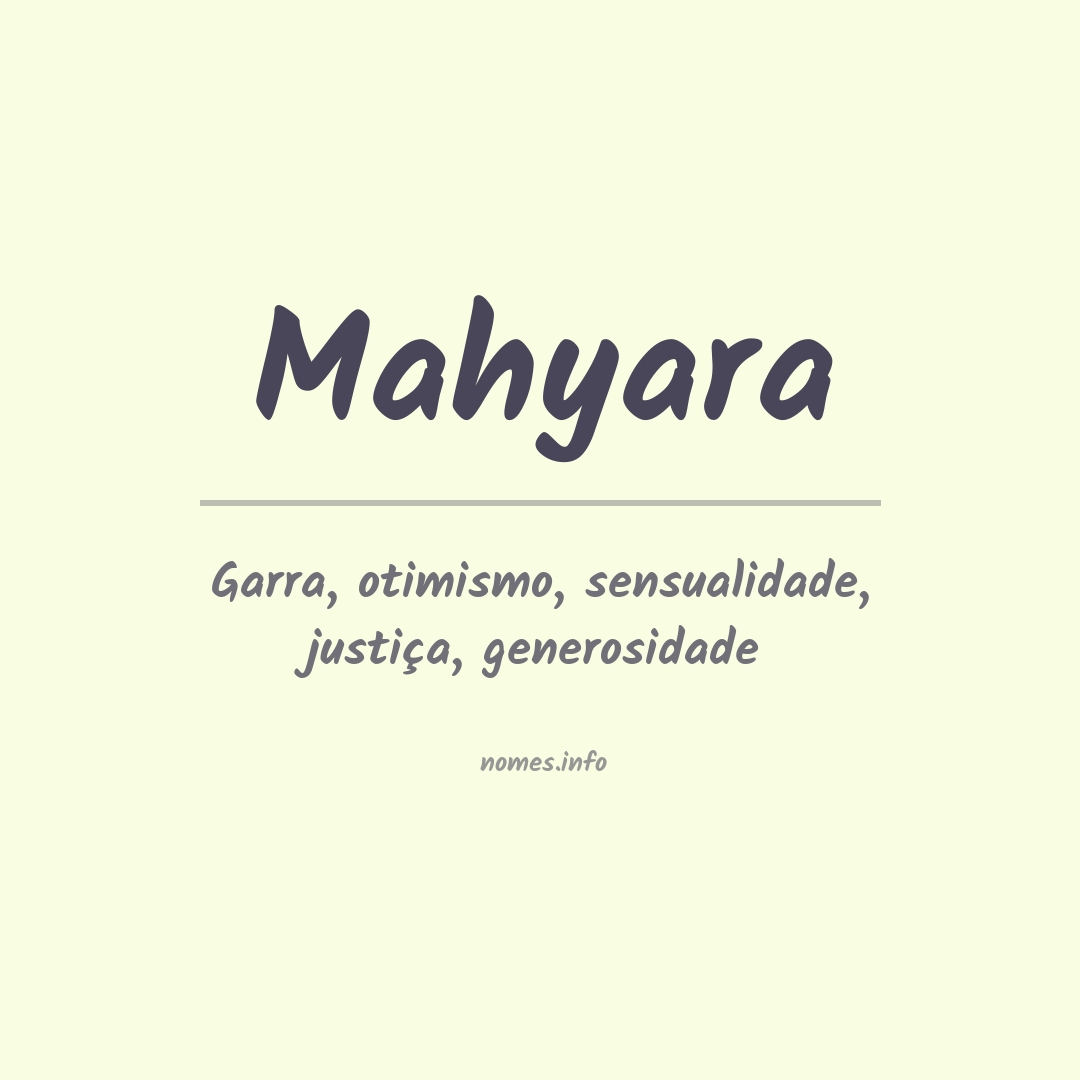 Significado do nome Mahyara