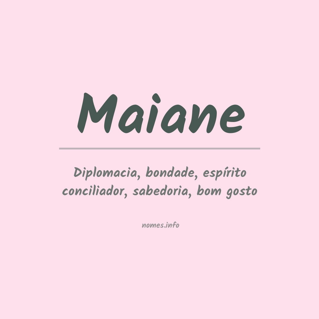 significado-do-nome-maiane