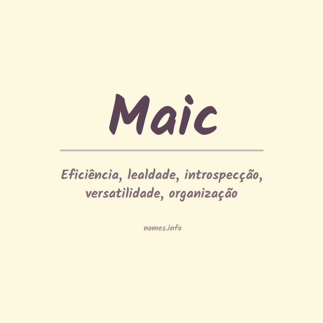 Significado do nome Maic