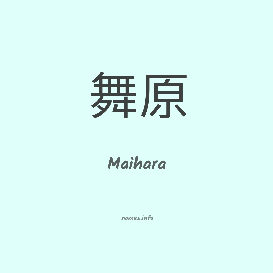 Maihara em chinês