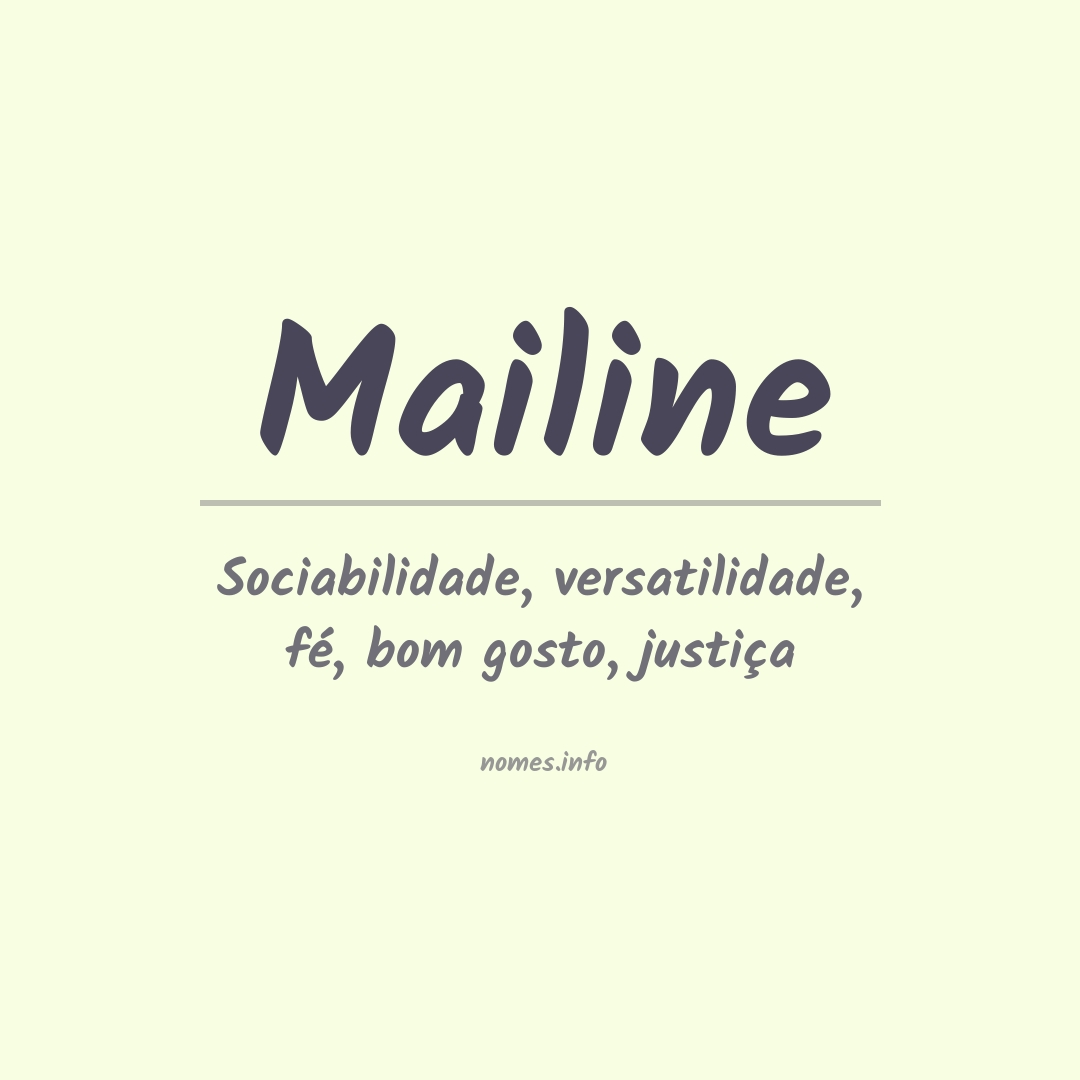 Significado do nome Mailine