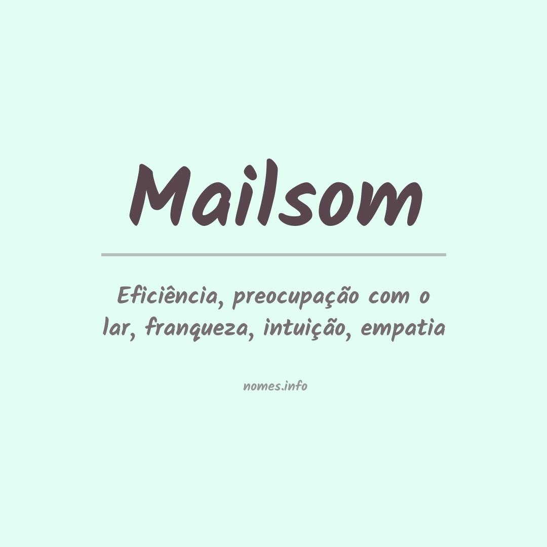 Significado do nome Mailsom