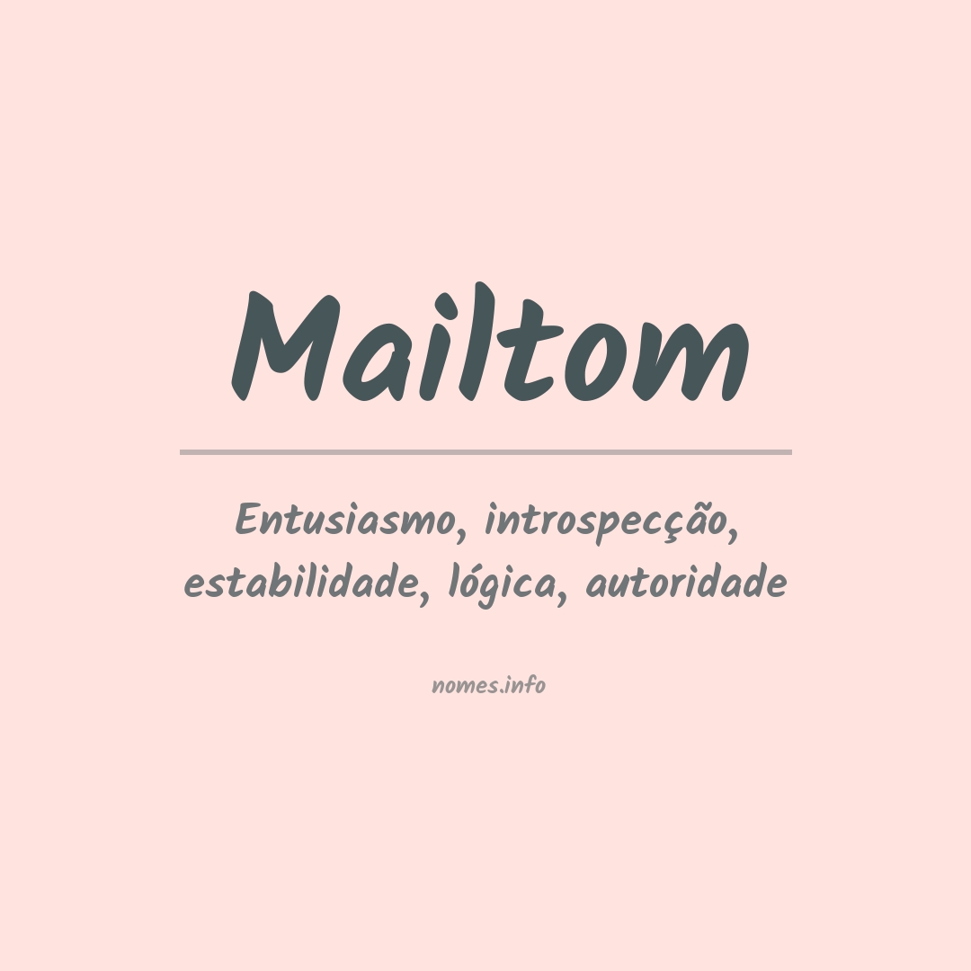 Significado do nome Mailtom