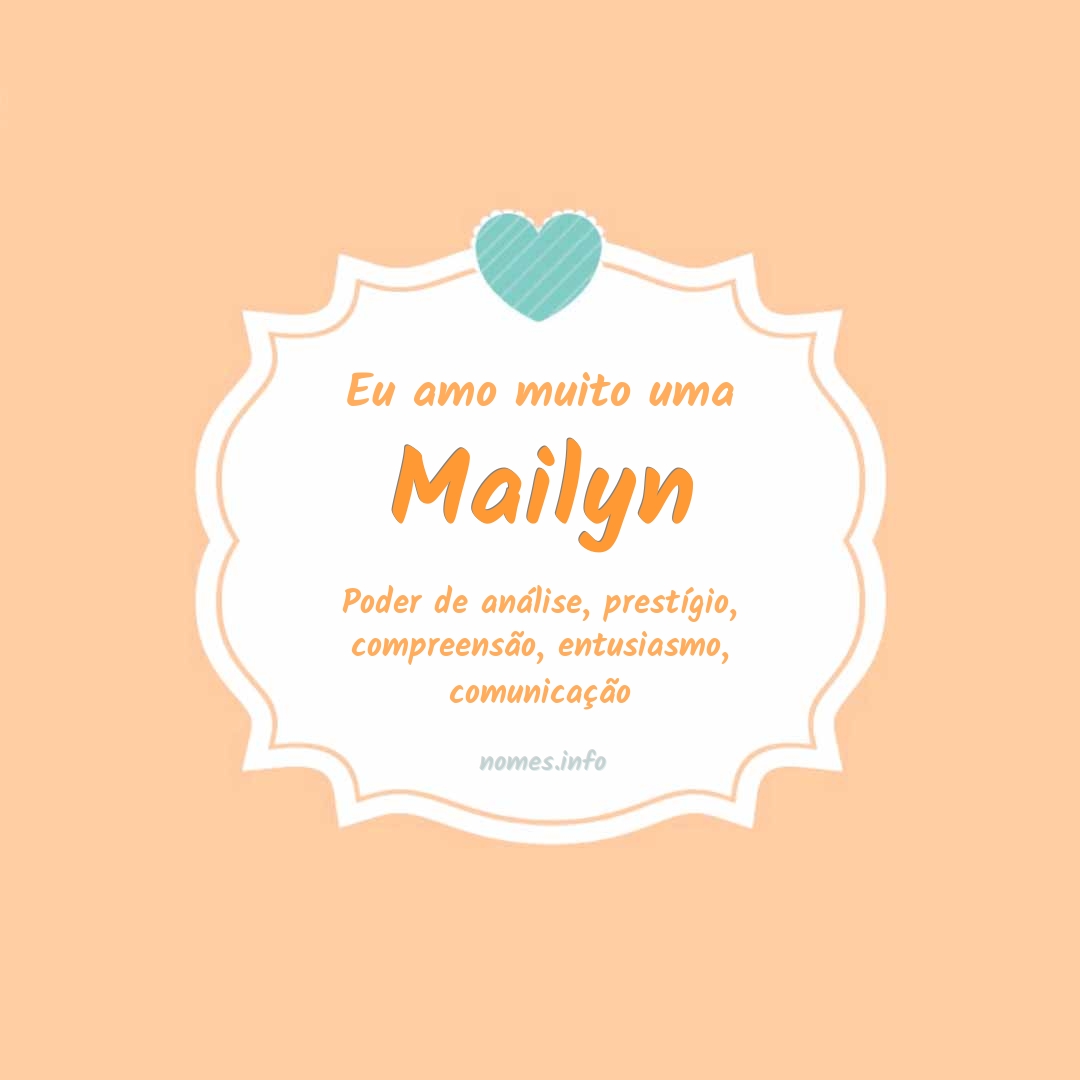 Eu amo muito Mailyn