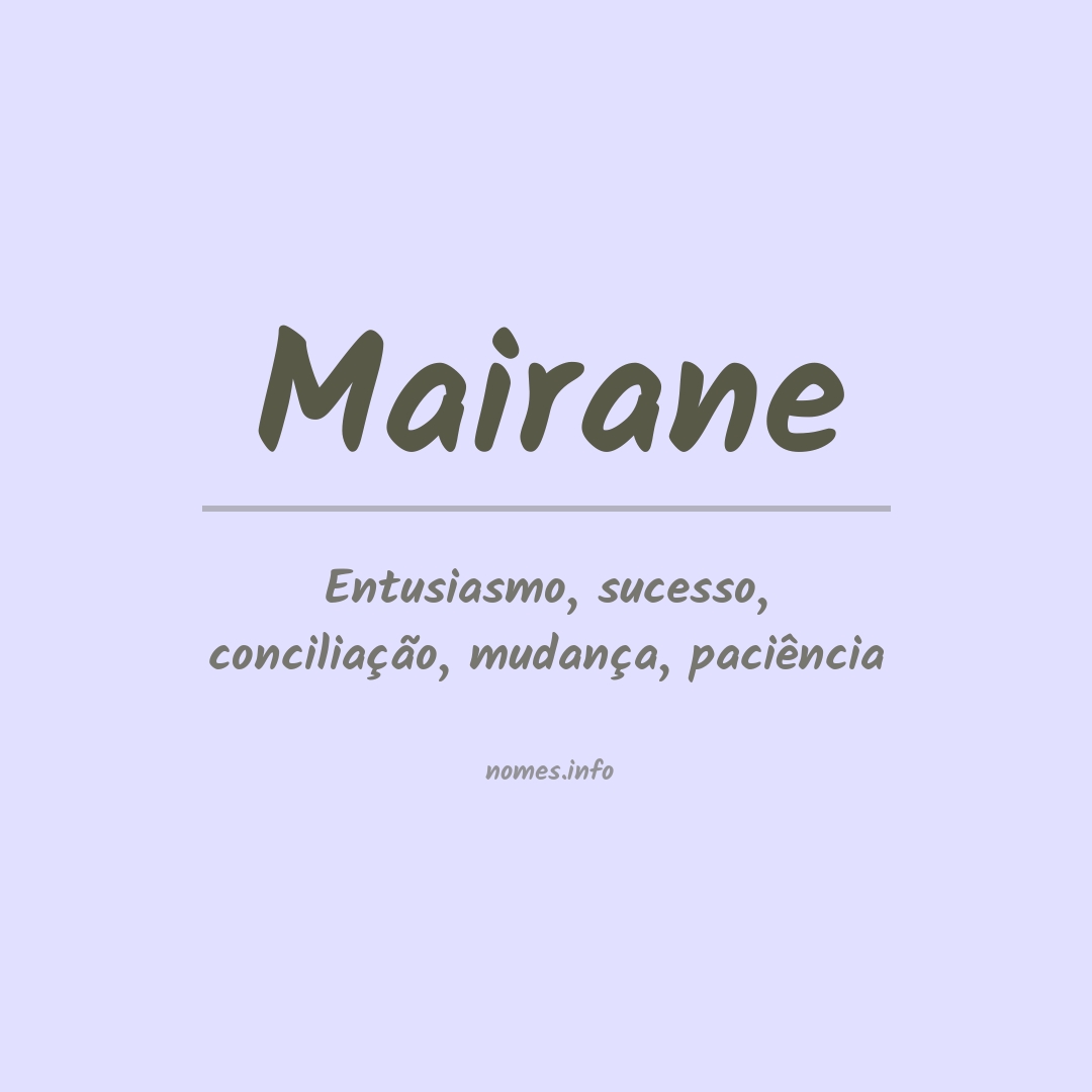 Significado do nome Mairane