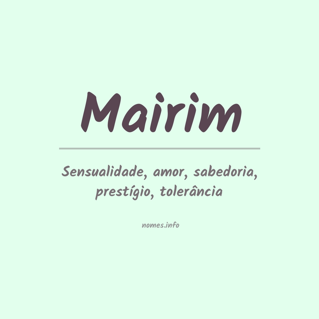 Significado do nome Mairim