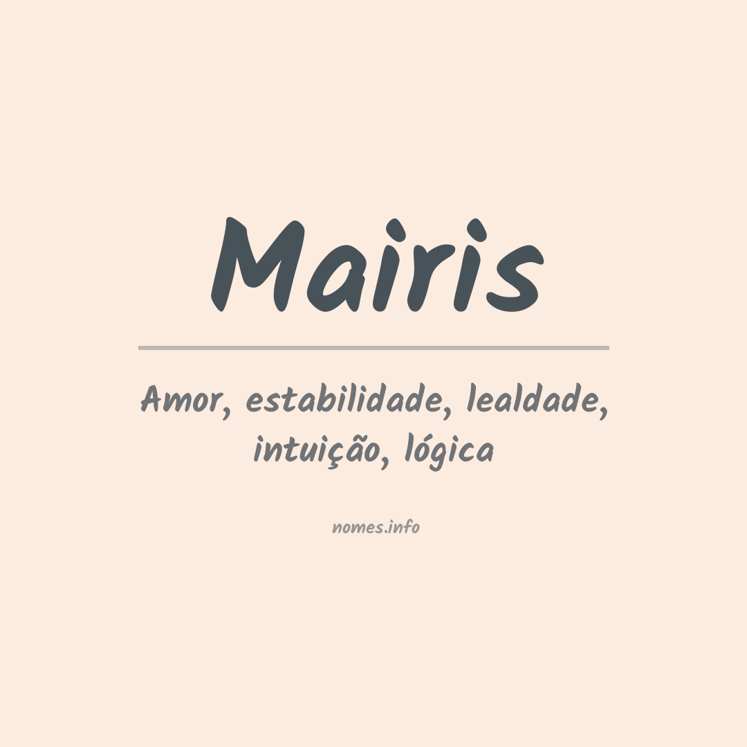 Significado do nome Mairis