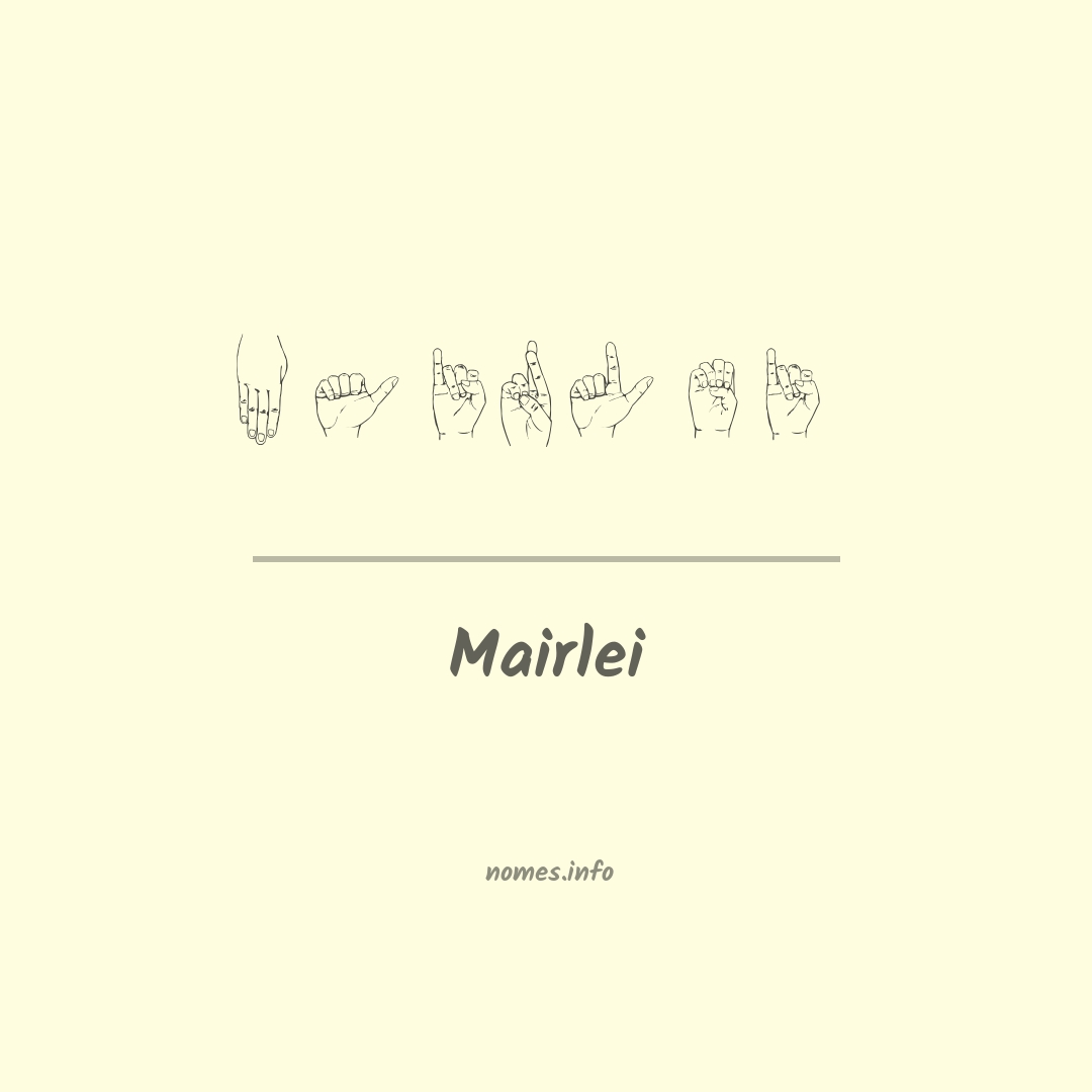 Mairlei em Libras