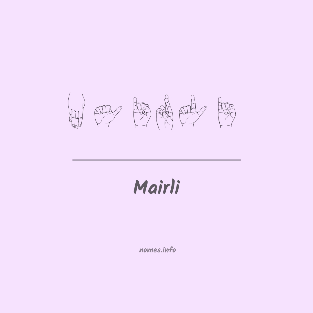 Mairli em Libras