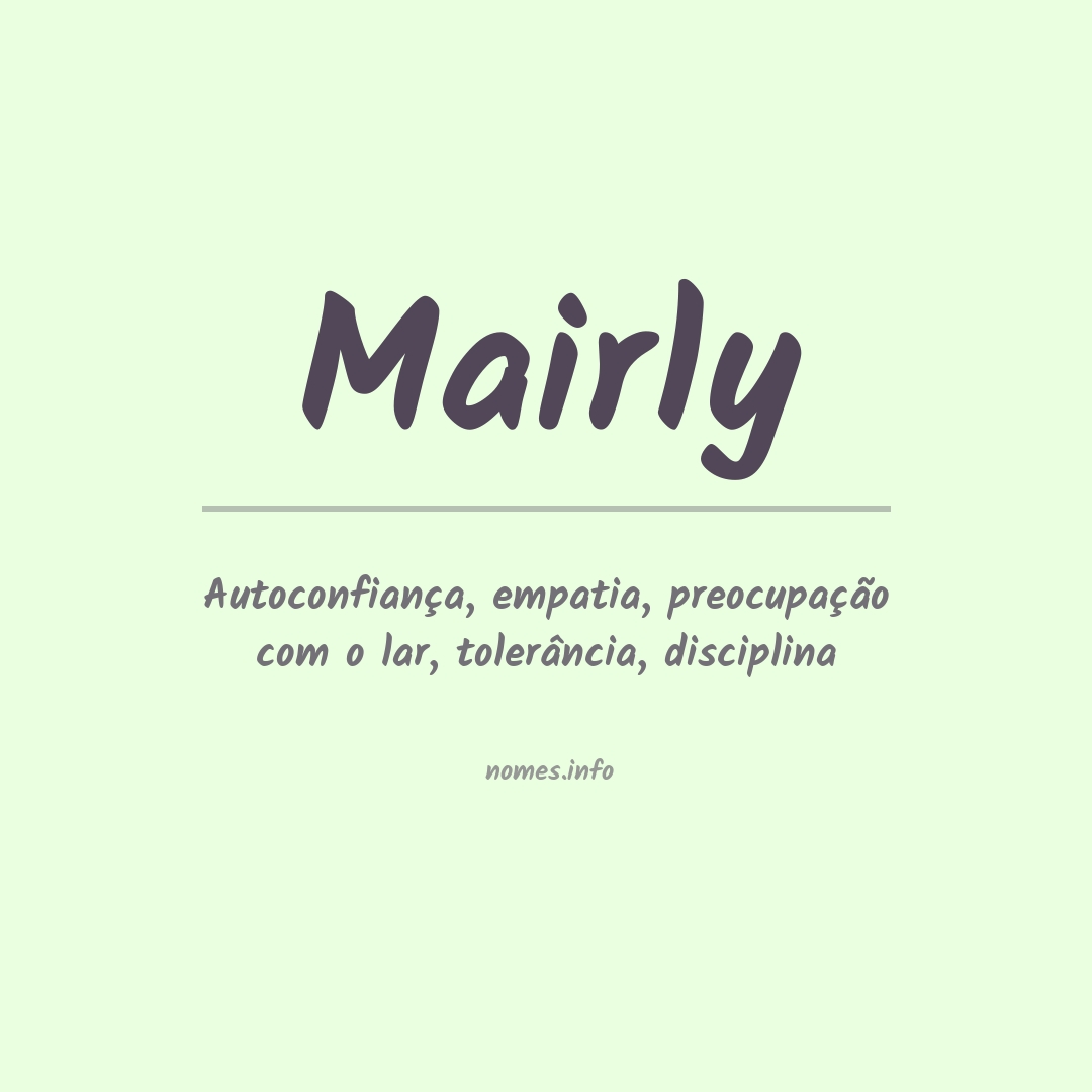 Significado do nome Mairly