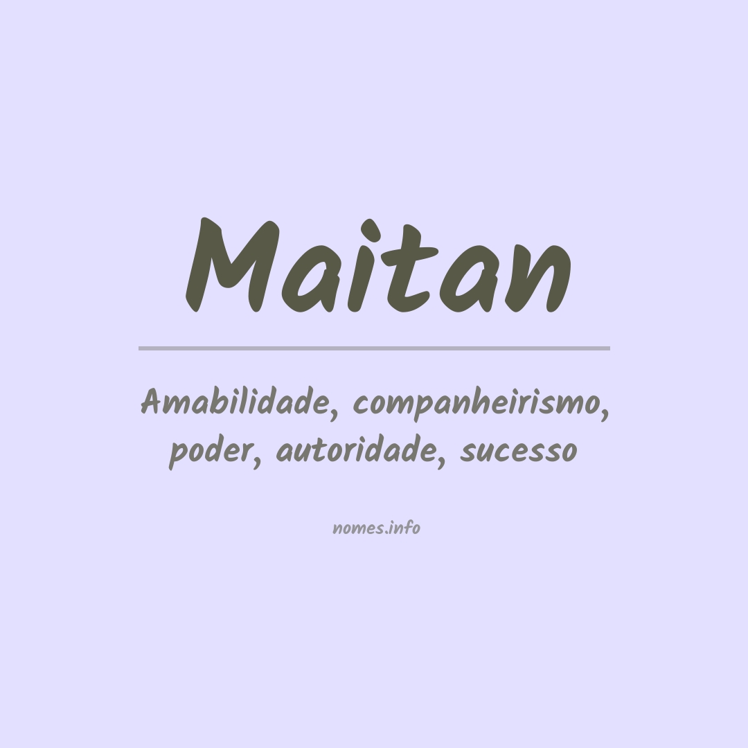 Significado do nome Maitan