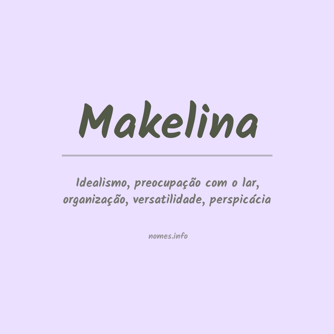Significado do nome Makelina