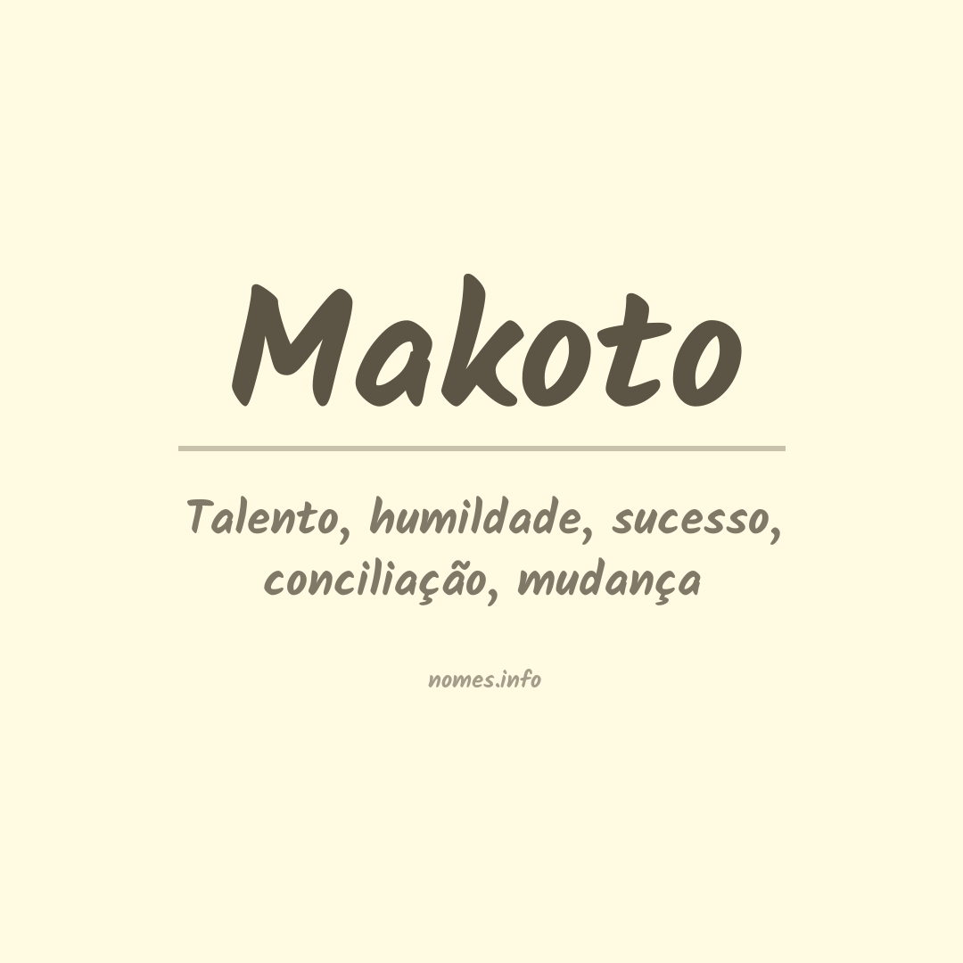 Significado do nome Makoto