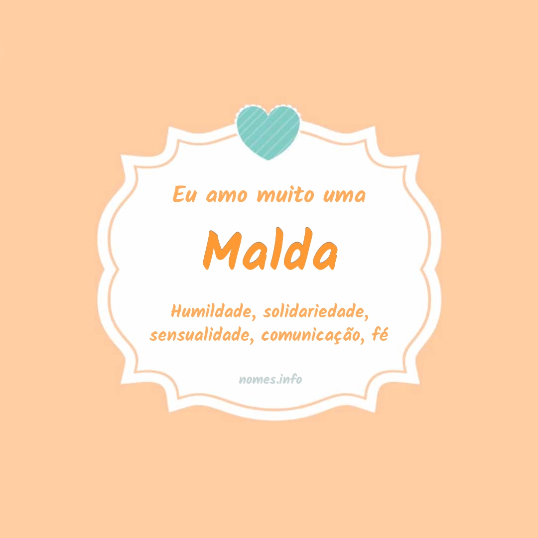 Eu amo muito Malda