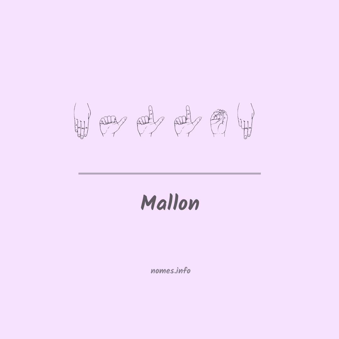 Mallon em Libras