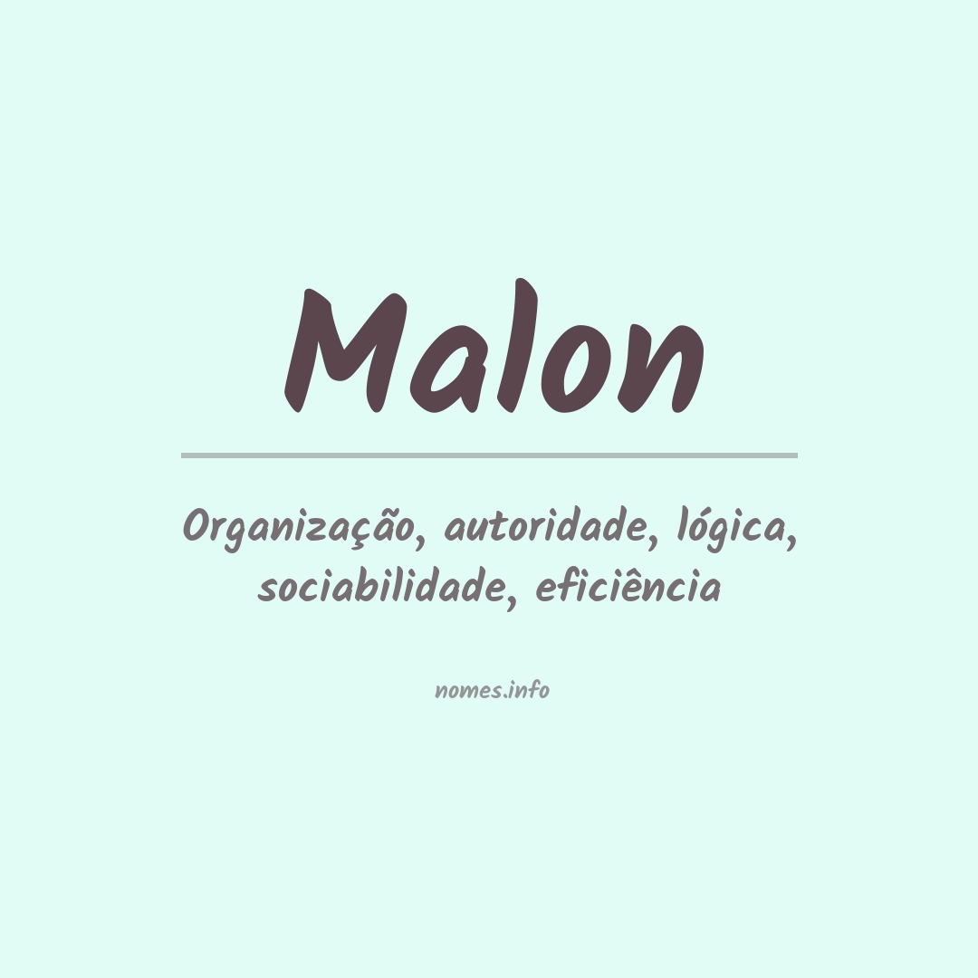 Significado do nome Malon