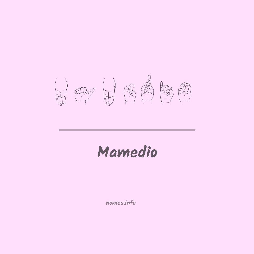 Mamedio em Libras