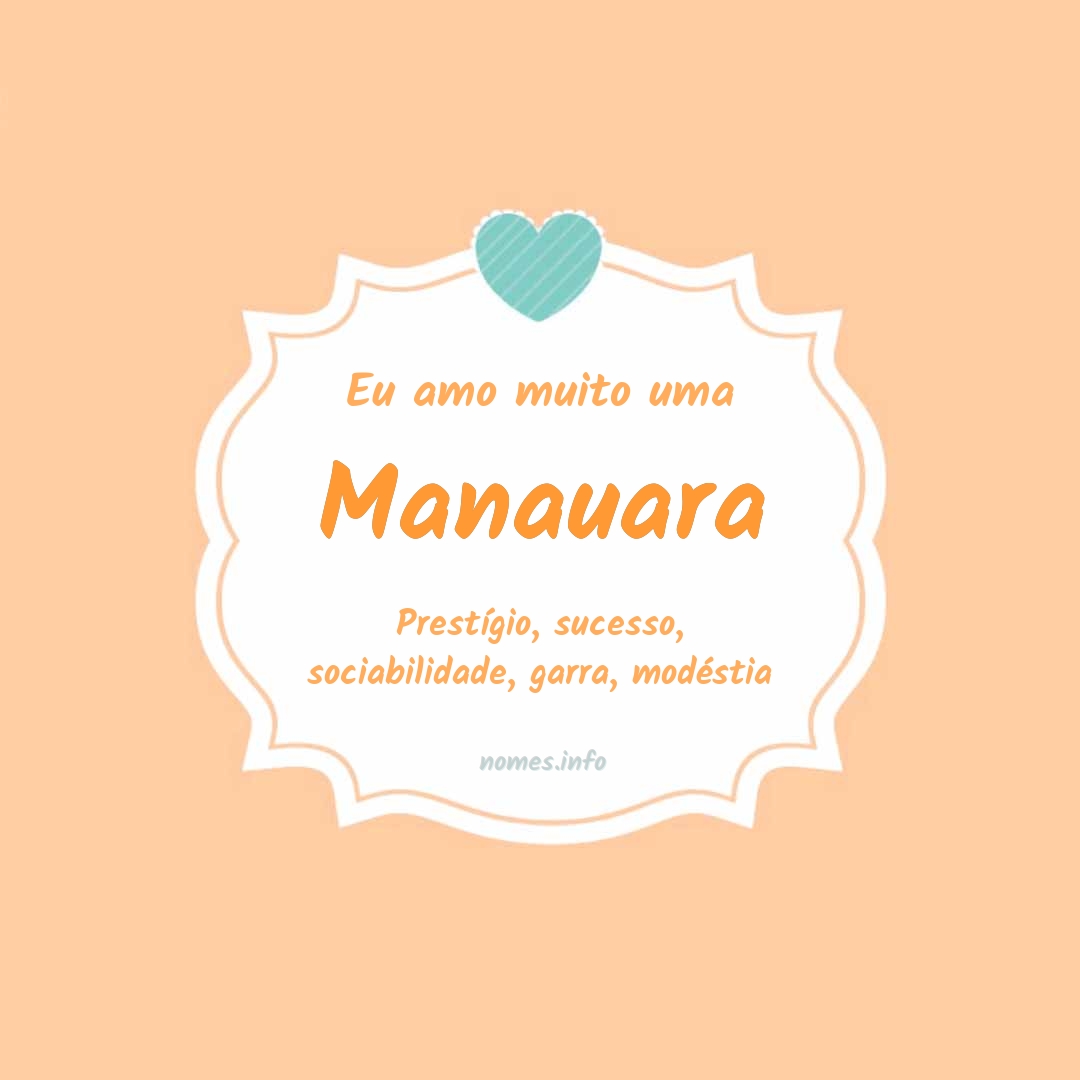 Eu amo muito Manauara