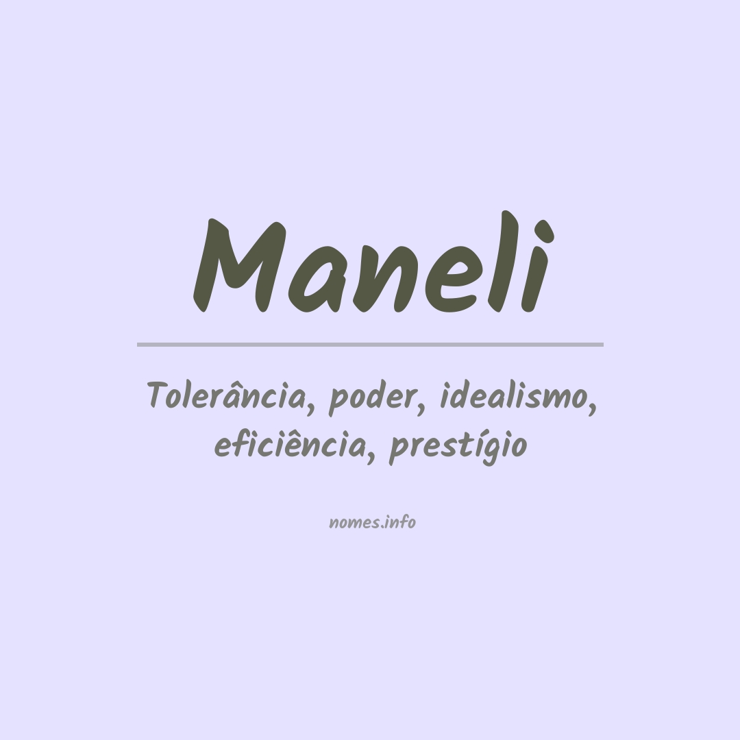 Significado do nome Maneli
