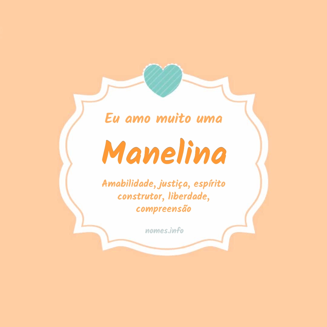 Eu amo muito Manelina