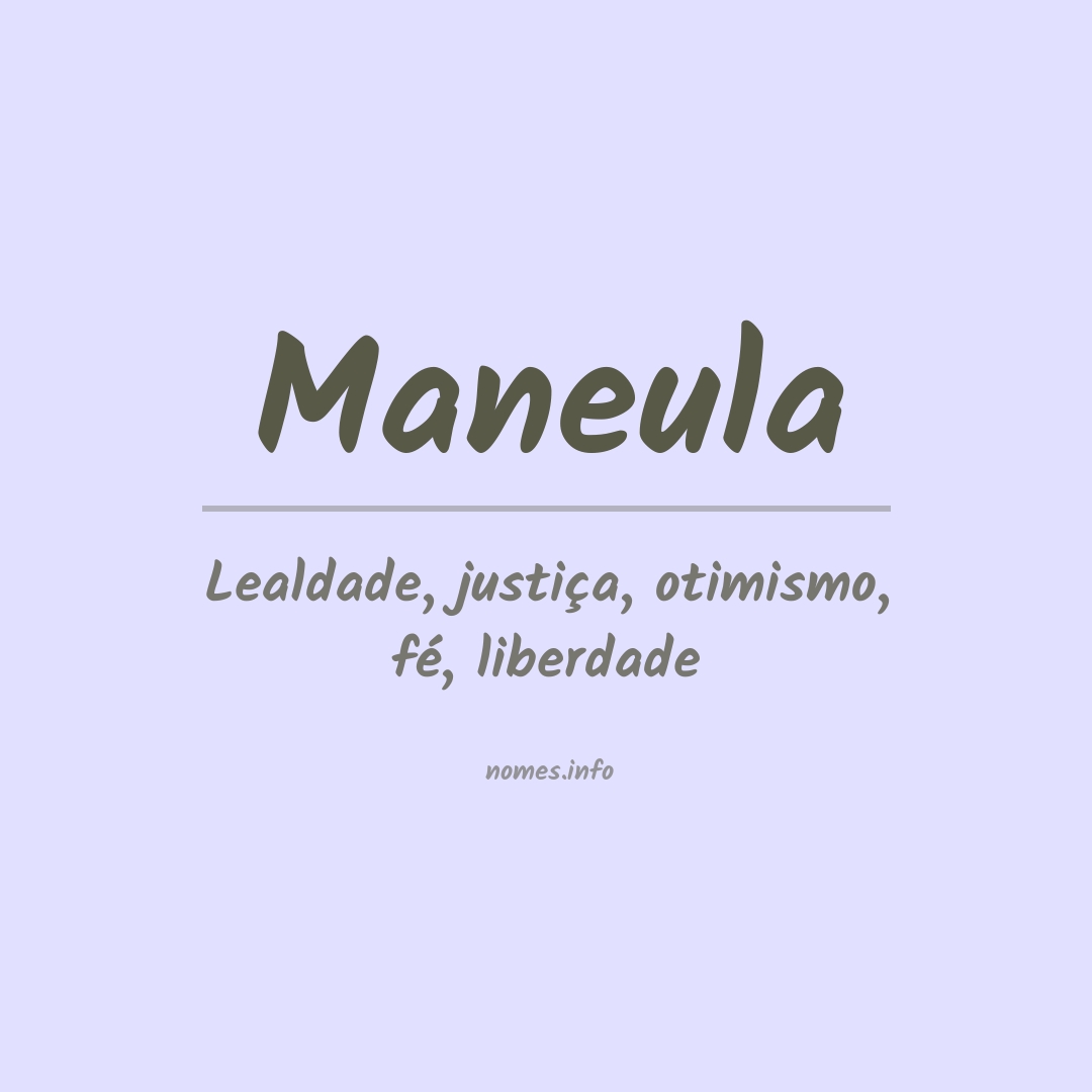 Significado do nome Maneula