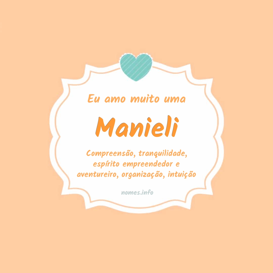 Eu amo muito Manieli