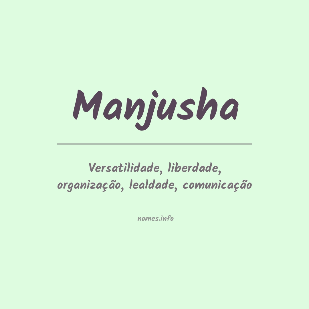 Significado do nome Manjusha