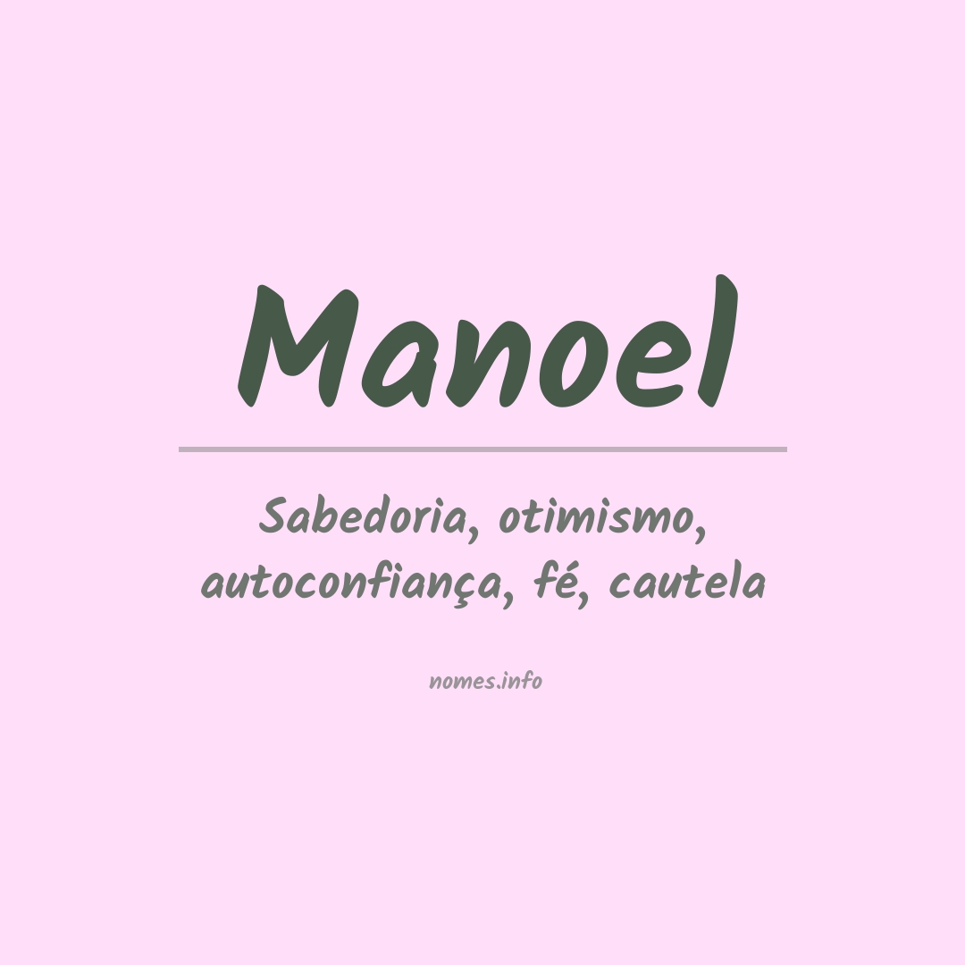 Significado do nome Manoel