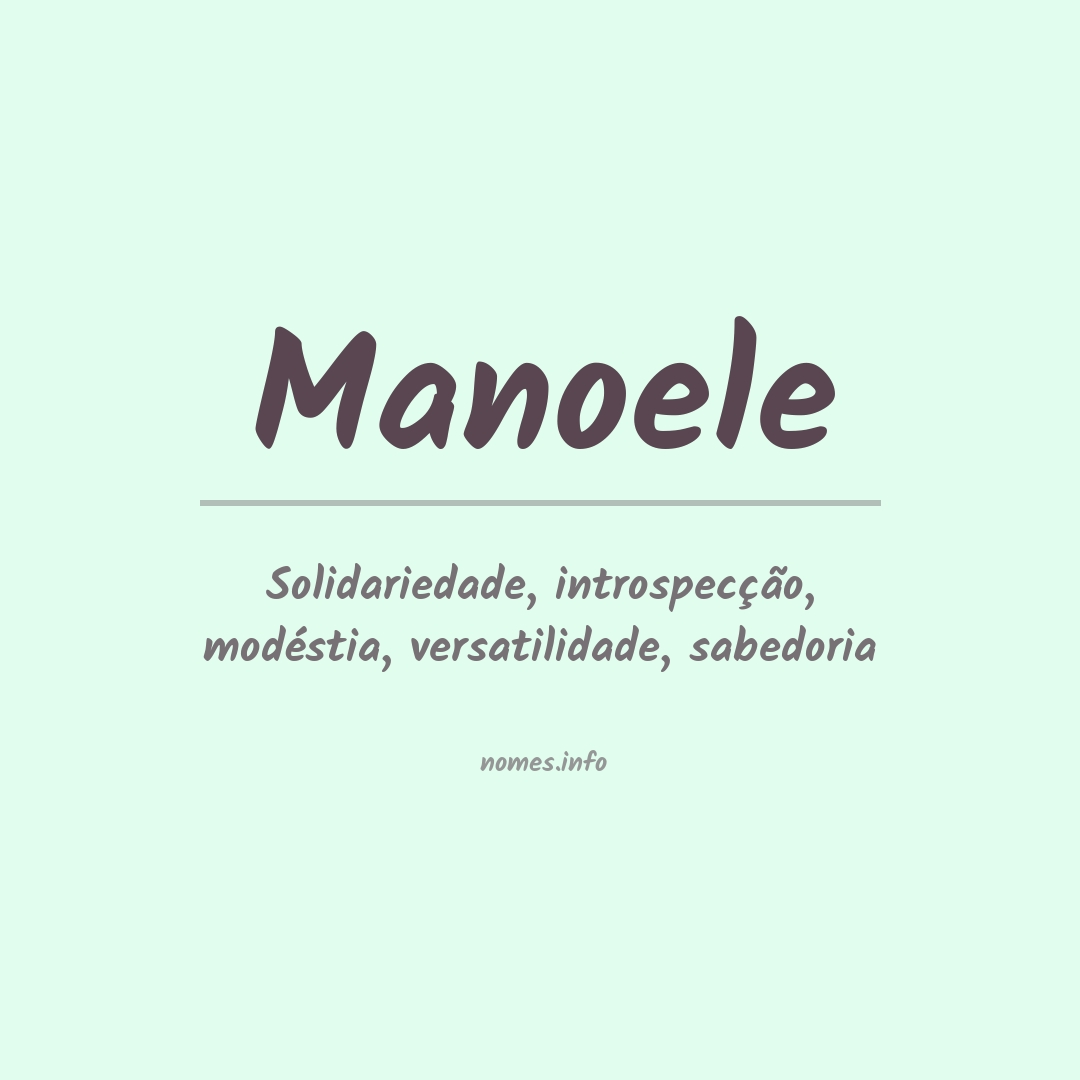 Significado do nome Manoele