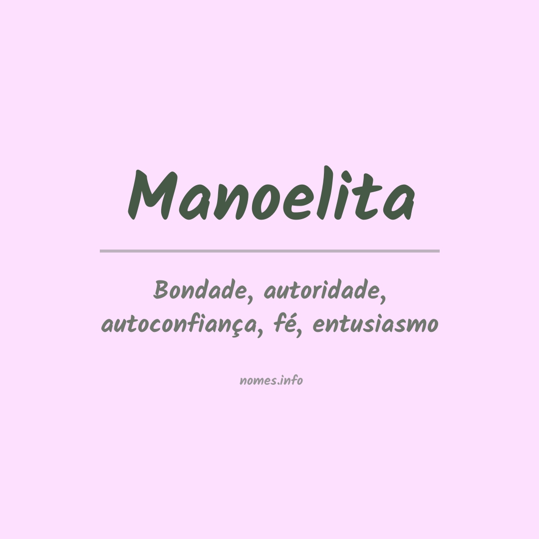 Significado do nome Manoelita