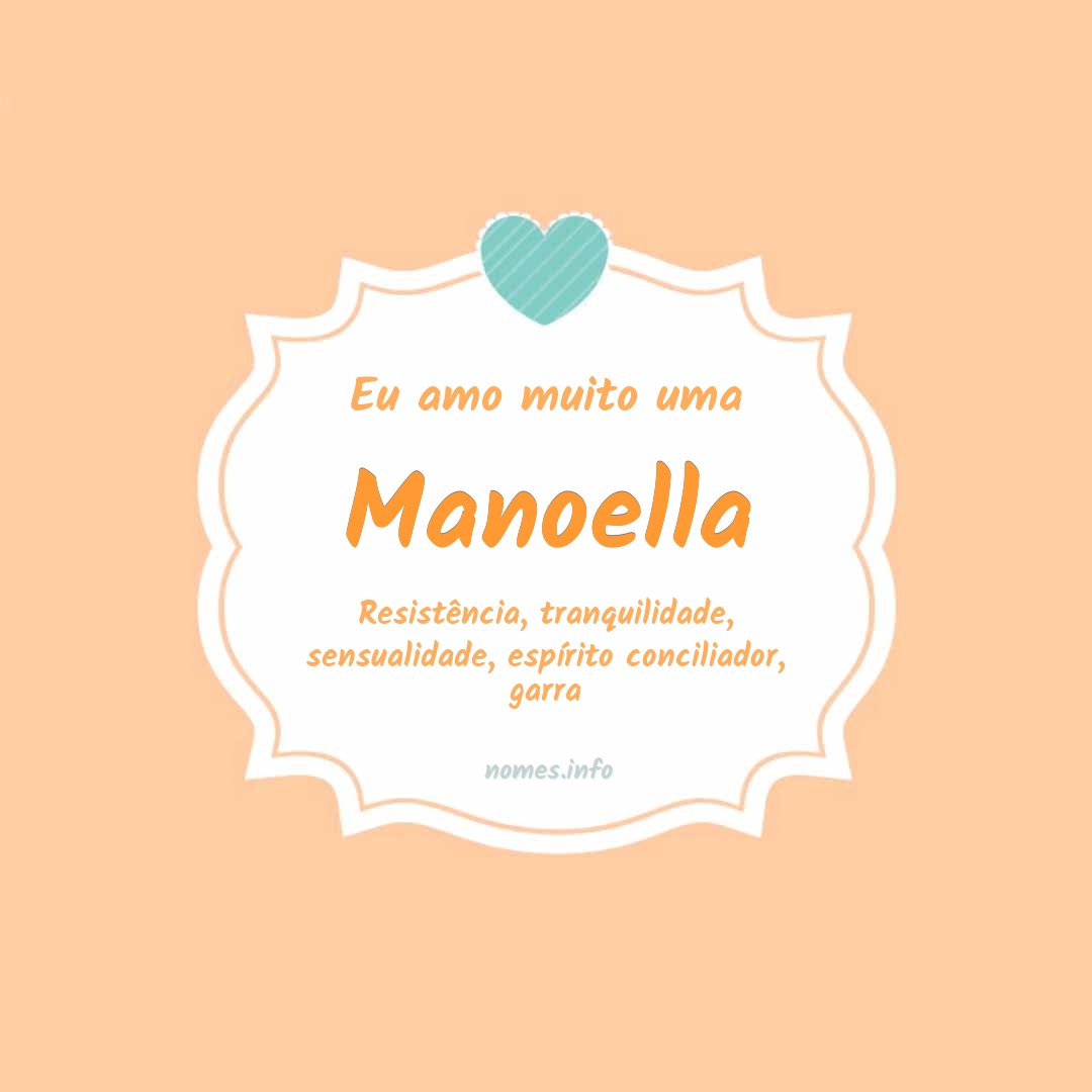 Eu amo muito Manoella