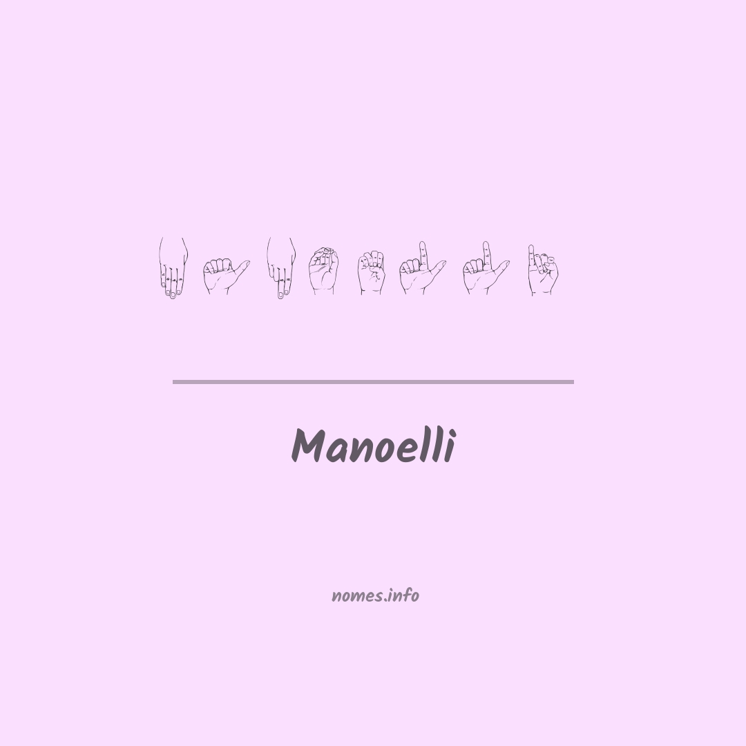 Manoelli em Libras