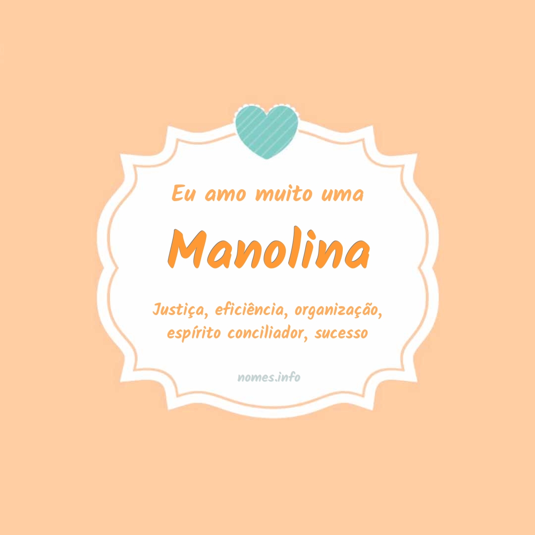 Eu amo muito Manolina