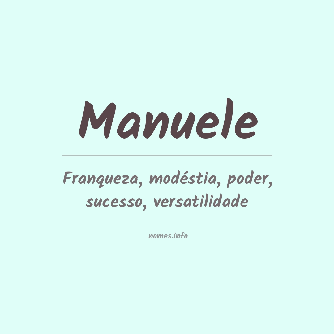 Significado do nome Manuele