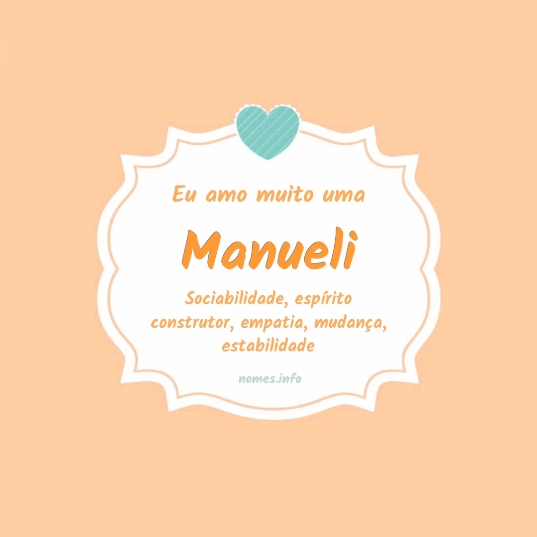 Eu amo muito Manueli
