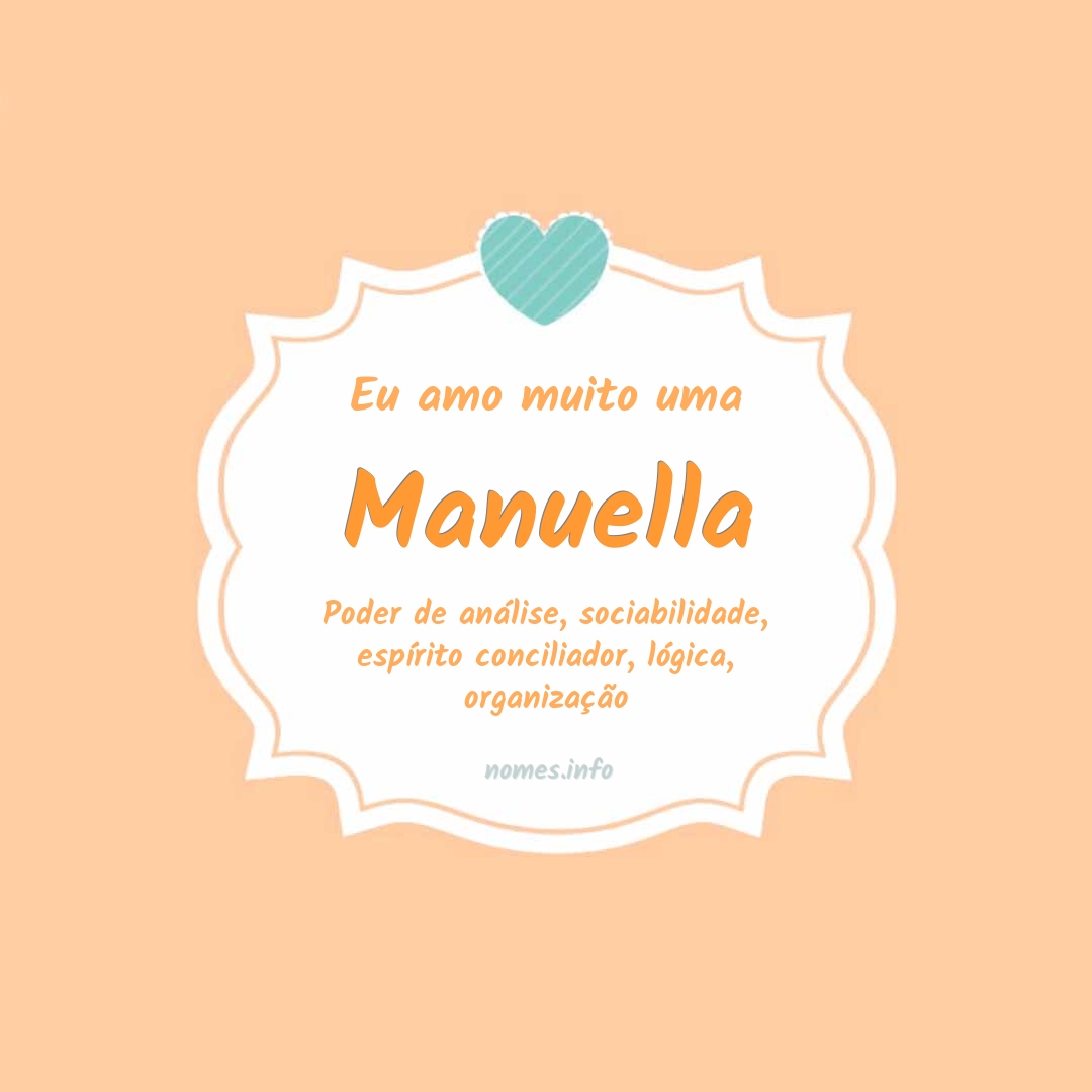 Eu amo muito Manuella