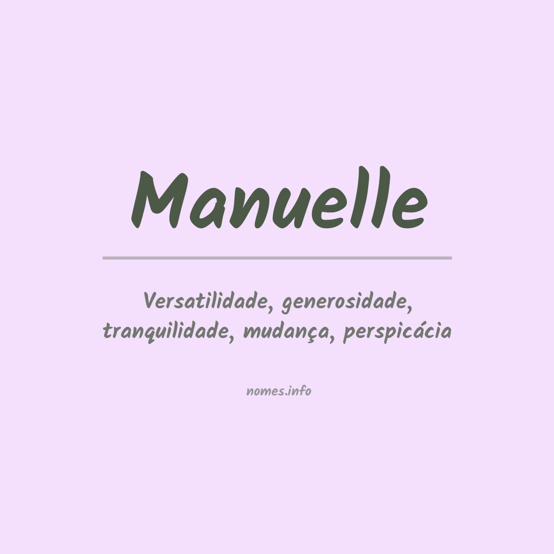 Significado do nome Manuelle Significado do nome Manuelle