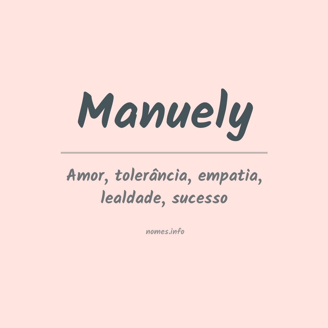 Significado do nome Manuely