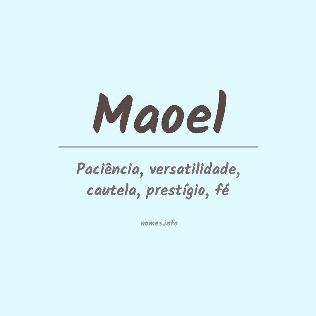 Significado do nome Maoel